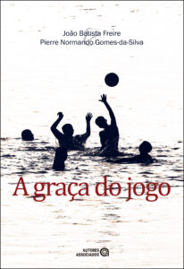 A graça do jogo
