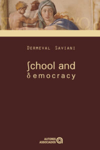 School and Democracy (English Edition)